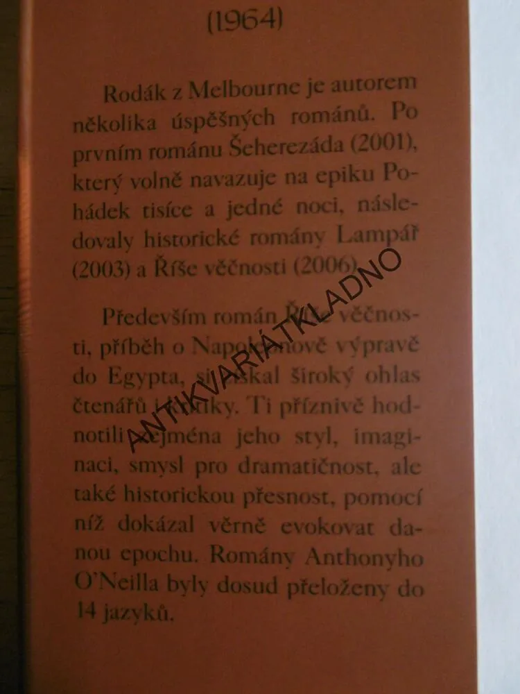 ŘÍŠE VĚČNOSTI, ANTHONY O´NEILL, **an