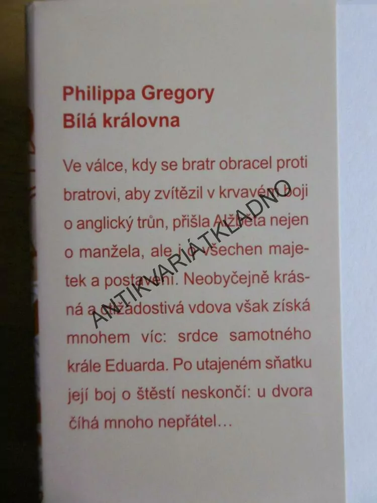 BÍLÁ KRÁLOVNA, PHILIPPA GREGORY