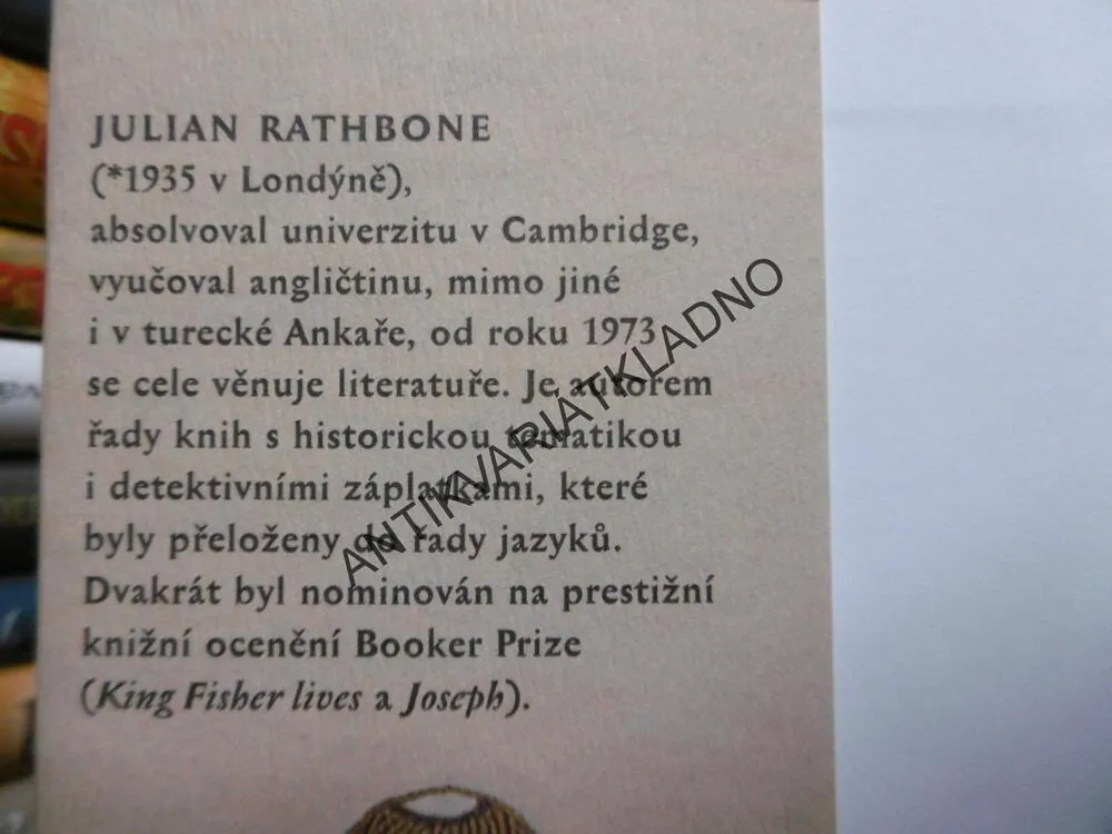 POSLEDNÍ ANGLICKÝ KRÁL, JULIAN RATHBONE, **an