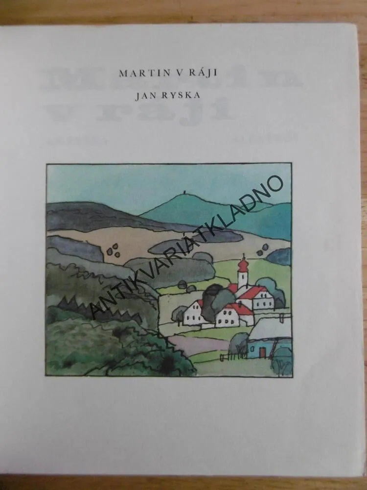 MARTIN V RÁJI, JAN RYSKA, MLČOCH, 1991