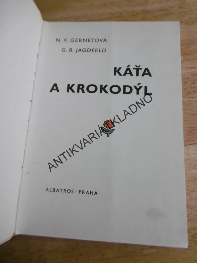 KÁŤA A KROKODÝL, GERNETOVÁ, JAGDFELD, **an