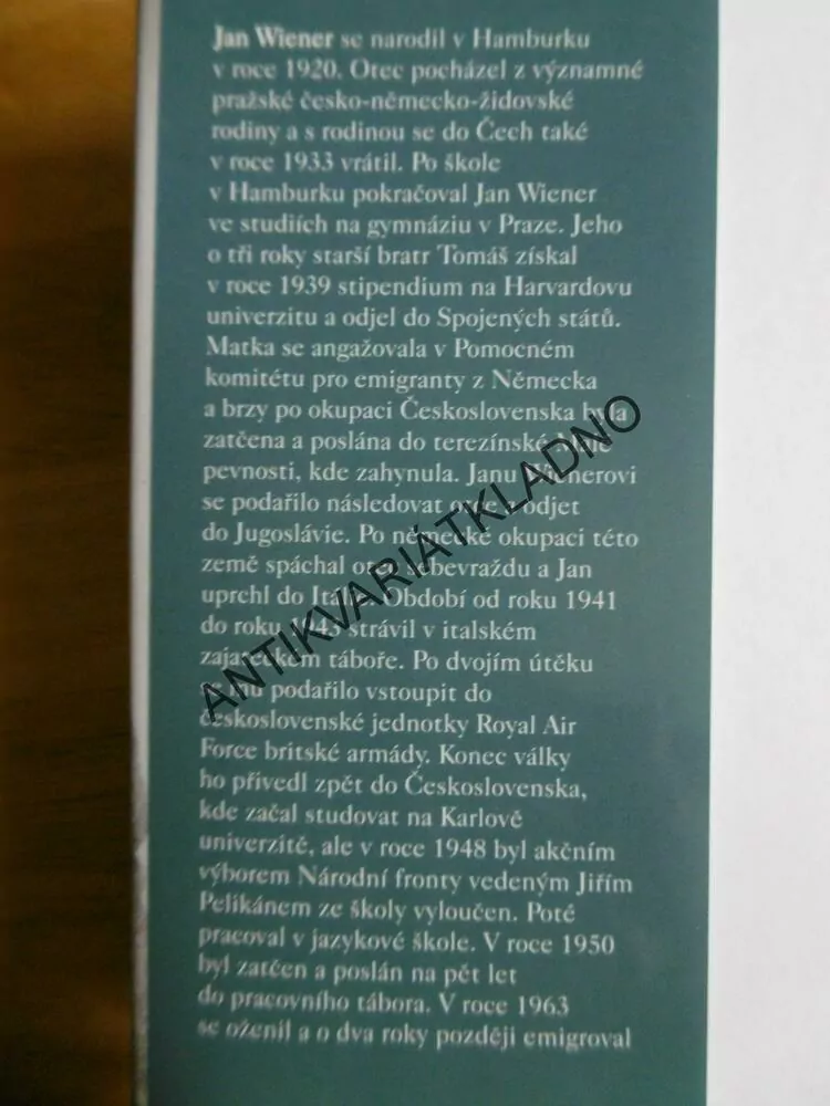 BOJOVNÍK VŽDY PROTI PROUDU, JAN WIENER