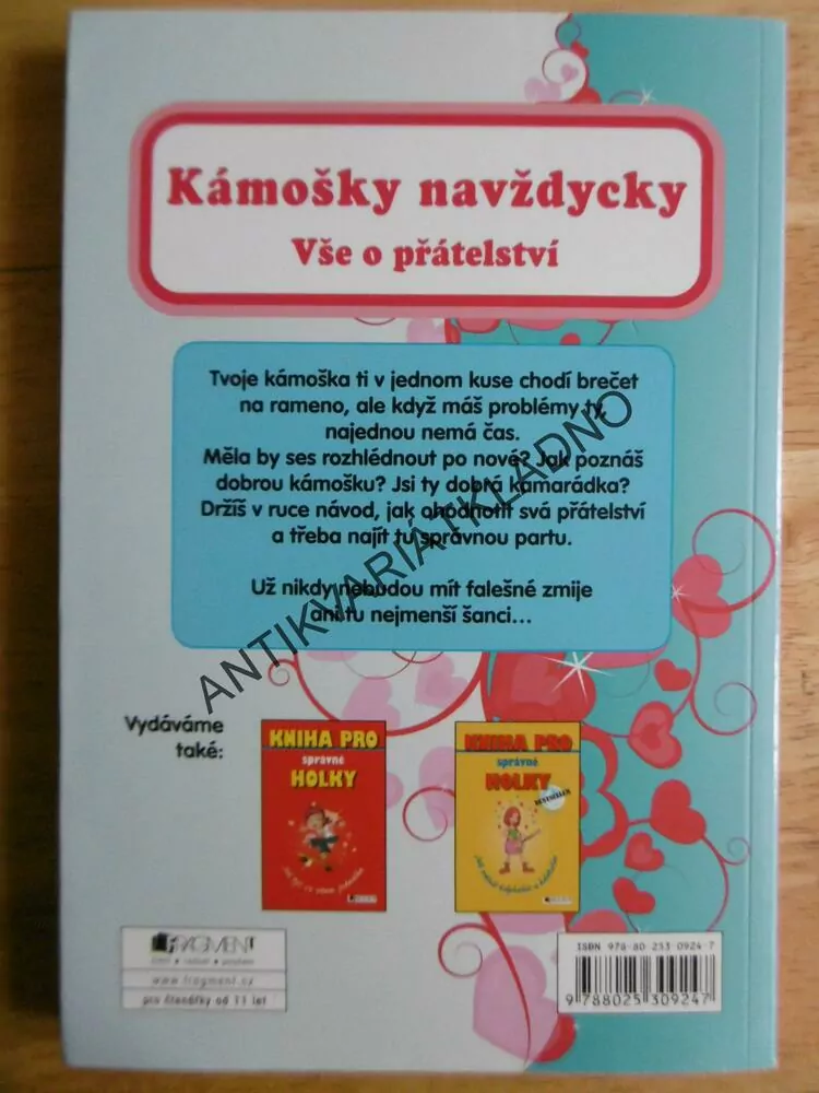 KÁMOŠKY NAVŽDYCKY, VŠE O PŘÁTELSTVÍ,SCHNEIDEROVÁ, **an
