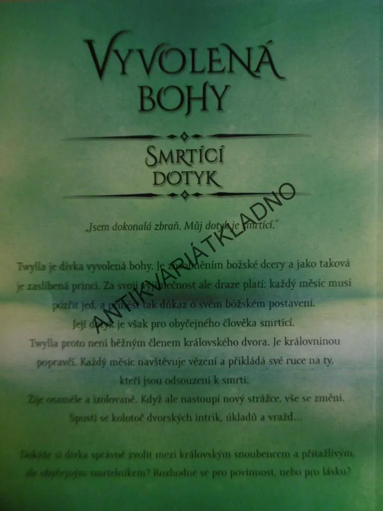 VYVOLENÁ BOHY, SMRTÍCÍ DOTYK, MELINDA SALISBURYOVÁ