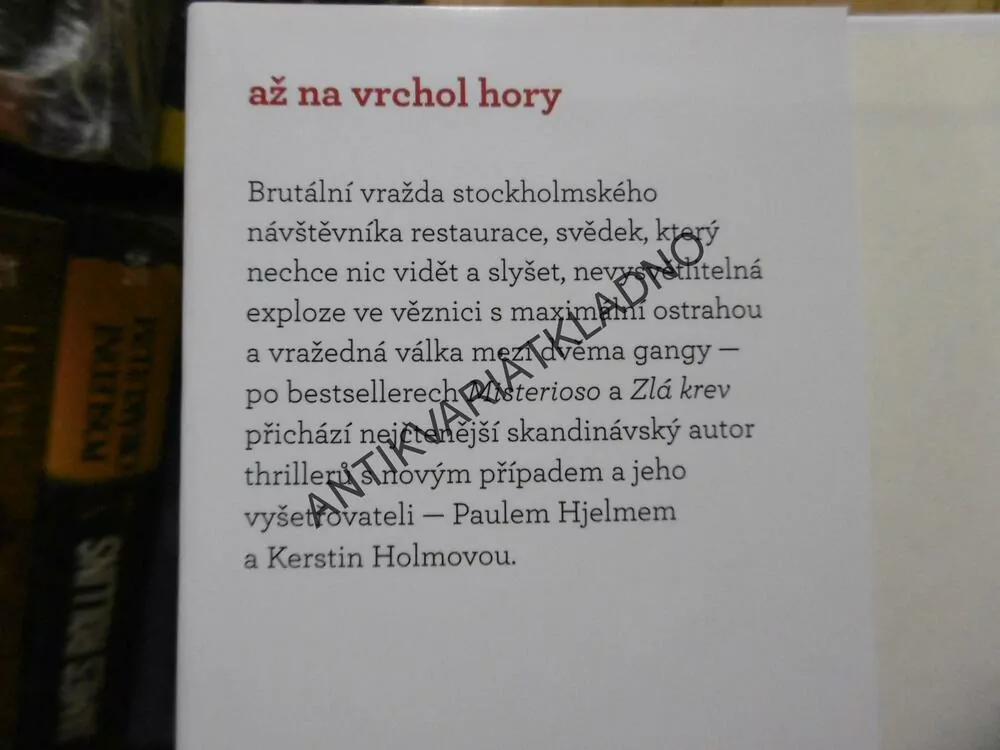 AŽ NA VRCHOL HORY, ARNE DAHL, **an