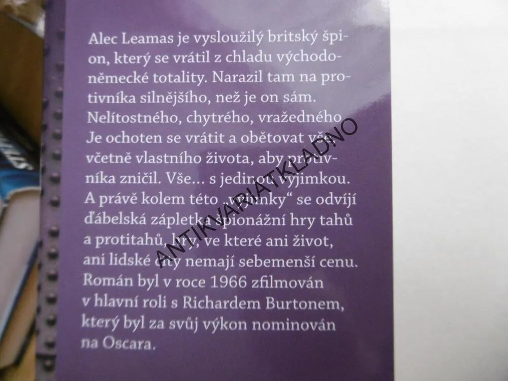 ŠPION, KTERÝ SE PŘIŠEL OHŘÁT, JOHN LE CARRÉ, **an