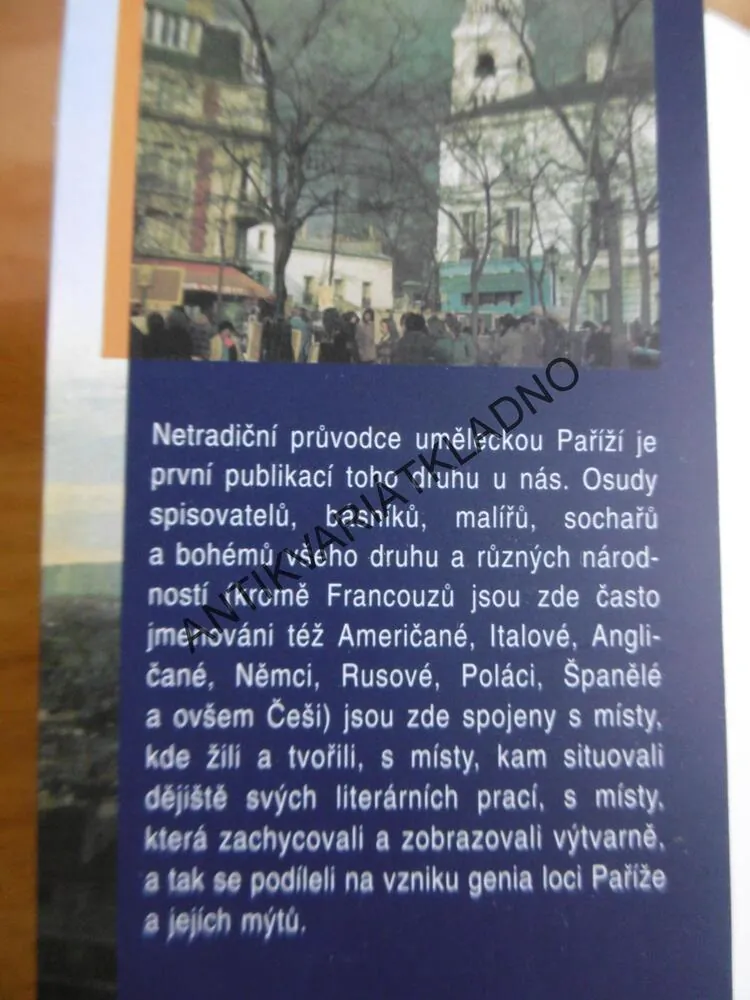 UMĚLECKÁ PAŘÍŽ, VÁCLAV FIALA, PRŮVODCE PO STOPÁCH