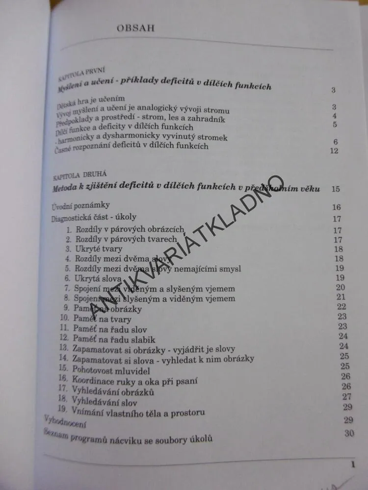 PŘEDCHÁZÍME PORUCHÁM UČENÍ, SOUBOR CVIČENÍ PRO DĚTI V PŘEDŠKOLNÍM ROCE A V PRVNÍ TŘÍDĚ, SINDELAROVÁ