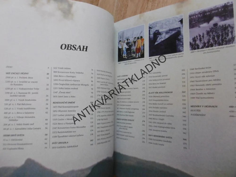 KDY, KDE, PROČ, JAK SE TO STALO, NEJDRAMATIČTĚJŠÍ HISTORICKÉ UDÁLOSTI, KTERÉ ZMĚNILY SVĚT