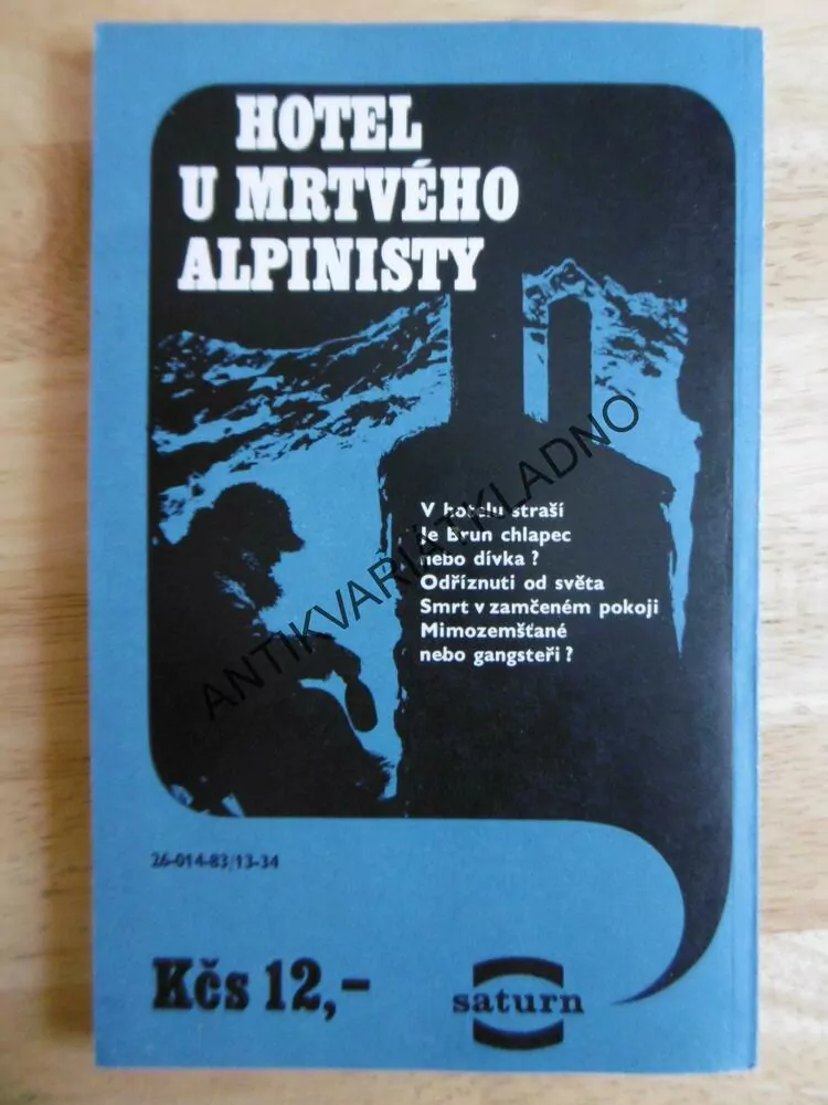 HOTEL U MRTVÉHO ALPINISTY, A. A B. STRUGAČTÍ