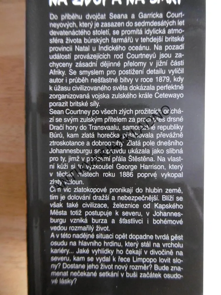 NA ŽIVOT A NA SMRT, WILBUR SMITH, **an