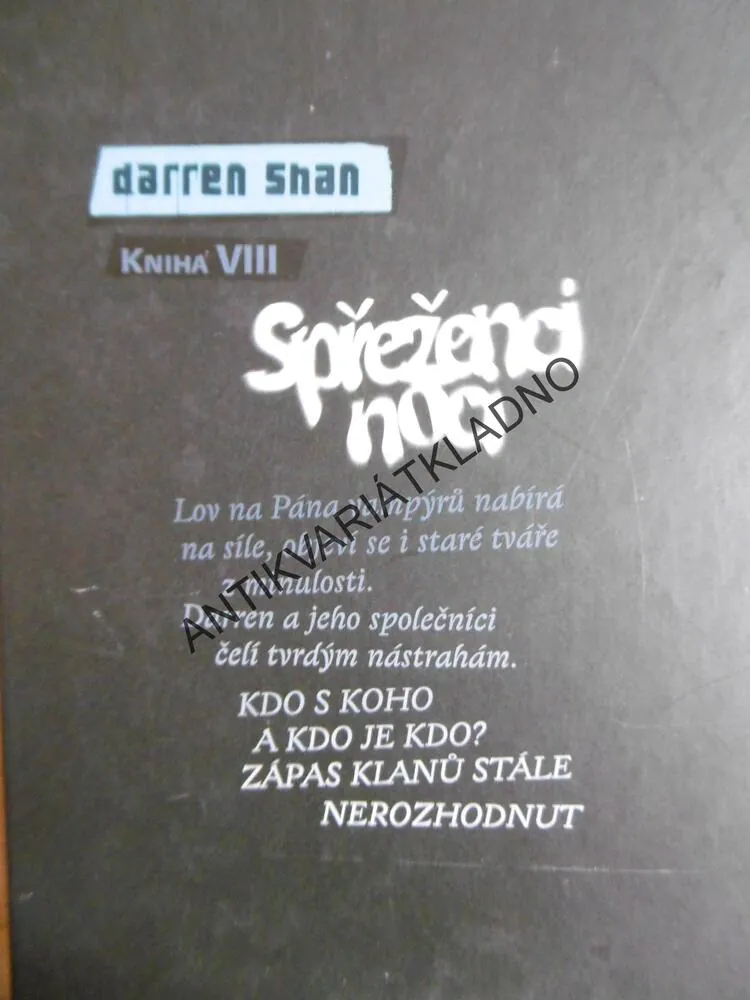 SPŘEŽENCI NOCI, DARREN SHAN, KNIHA 8.