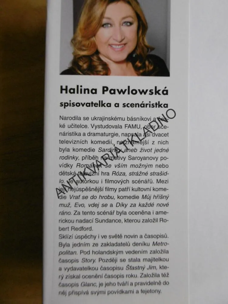 ULOVILA JSEM HO V BUŠI, HALINA PAWLOWSKÁ, **an