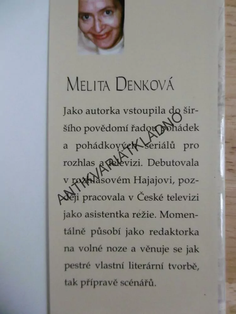 JITKA LUCEMBURSKÁ, MELITA DENKOVÁ, **an
