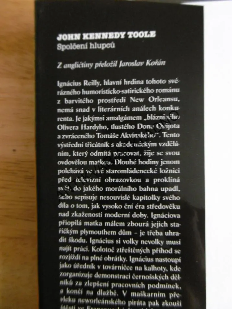 SPOLČENÍ HLUPCŮ, JOHN KENNEDY TOOLE, **an