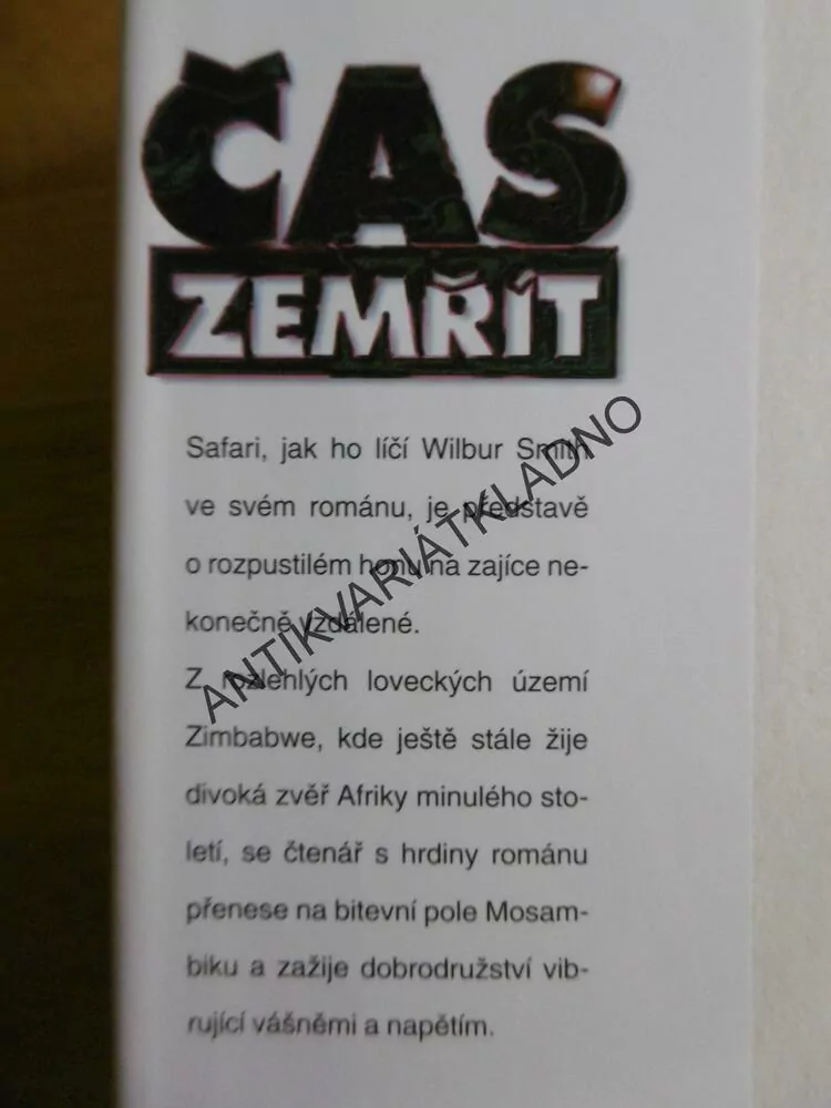 ČAS ZEMŘÍT, WILBUR SMITH, **an