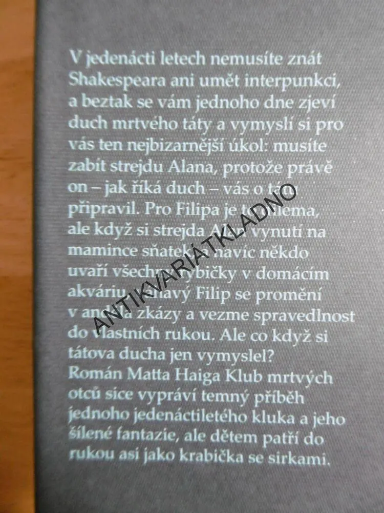 KLUB MRTVÝCH OTCŮ, MATT HAIG, **an