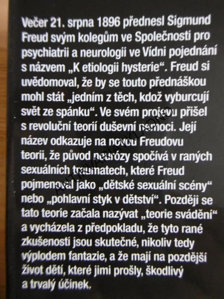 ÚTOK NA PRAVDU, FREUDOVO POTLAČENÍ TEORIE SVÁDĚNÍ, J.M. MASSON, **an