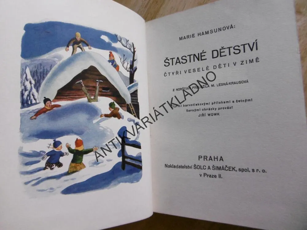 ŠŤASTNÉ DĚTI V ZIMĚ, M.HAMSUNOVÁ, WOWK