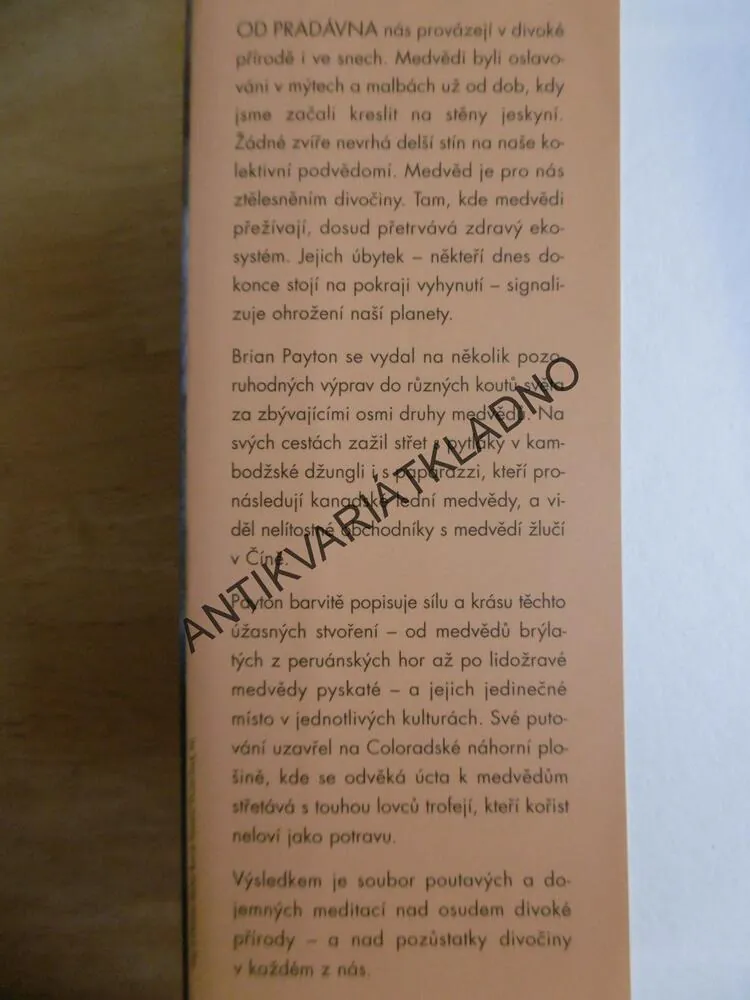 STÍN MEDVĚDA, PUTOVÁNÍ MIZEJÍCÍ DIVOČINOU, BRIAN PAYTON, **an