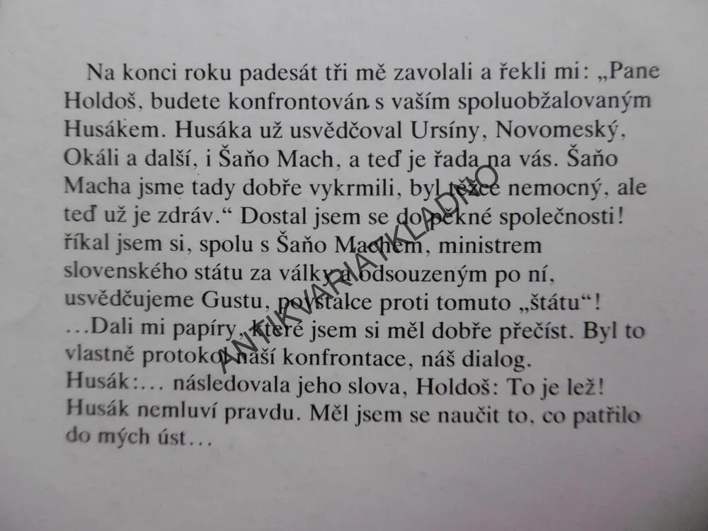 SVĚDEK HUSÁKOVA PROCESU VYPOVÍDÁ, LADISLAV HOLDOŠ, KAREL BARTOŠEK