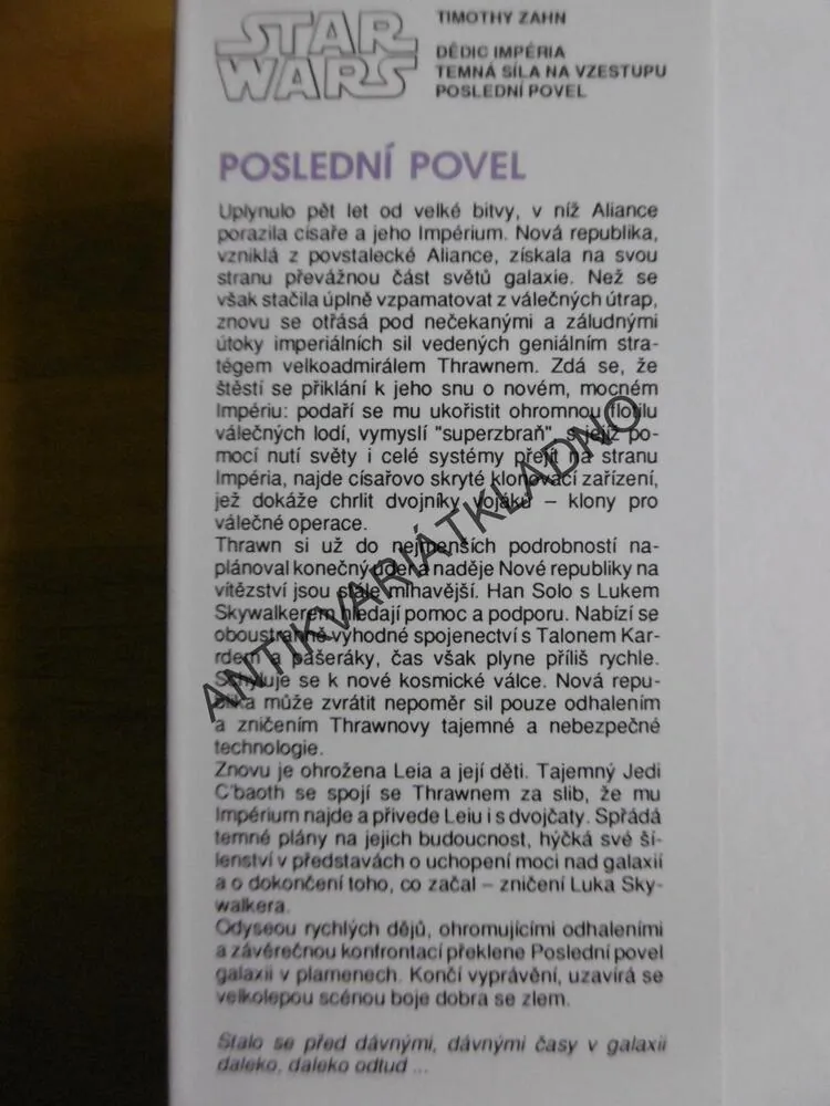 STAR WARS,POSLEDNÍ POVEL, HVĚZDNÉ VÁLKY, SÁGA POKRAČUJE, TIMOTHY ZAHN