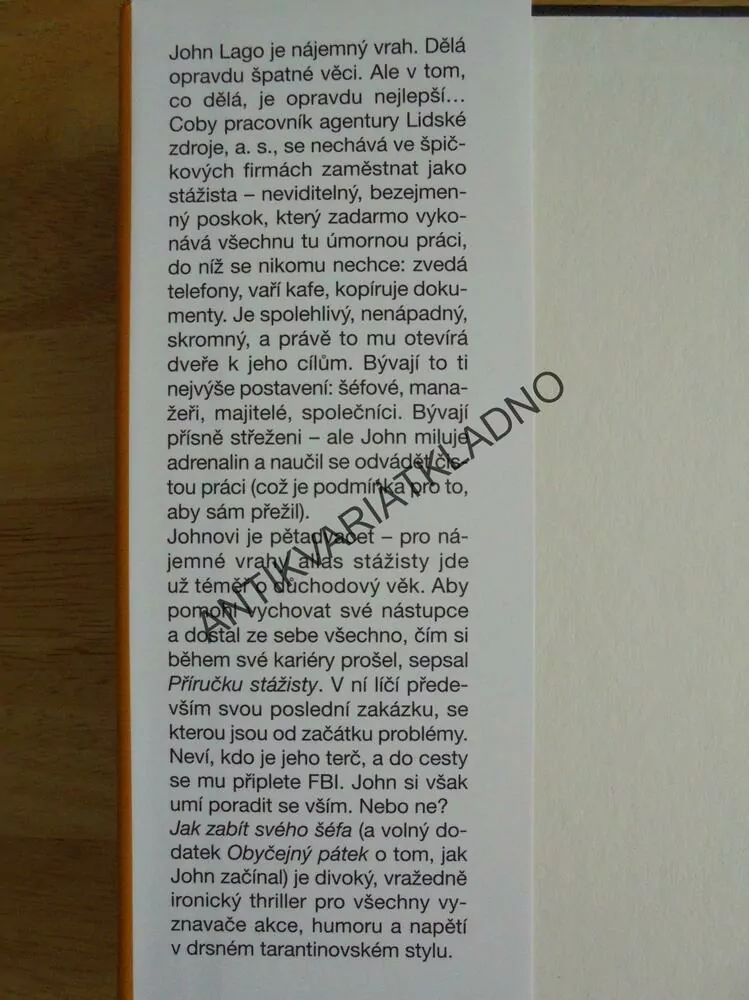 JAK ZABÍT SVÉHO ŠÉFA, PŘÍRUČKA STÁŽISTY, SHANE KUHN, **an