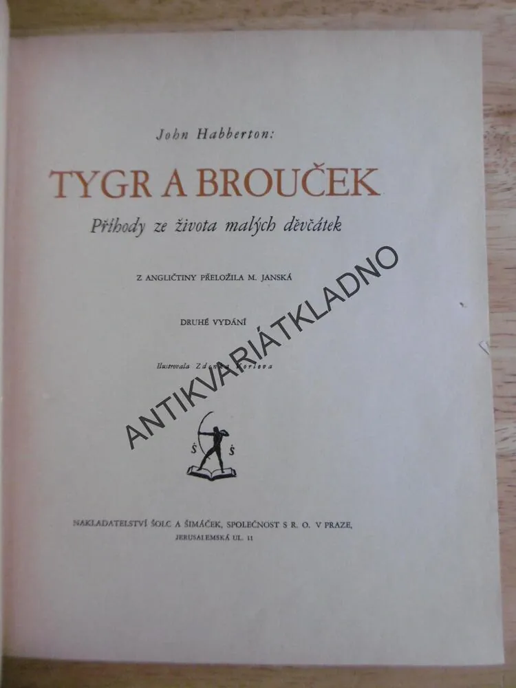 TYGR A BROUČEK, JOHN HABERTON, ZDENKA VORLOVÁ, **an
