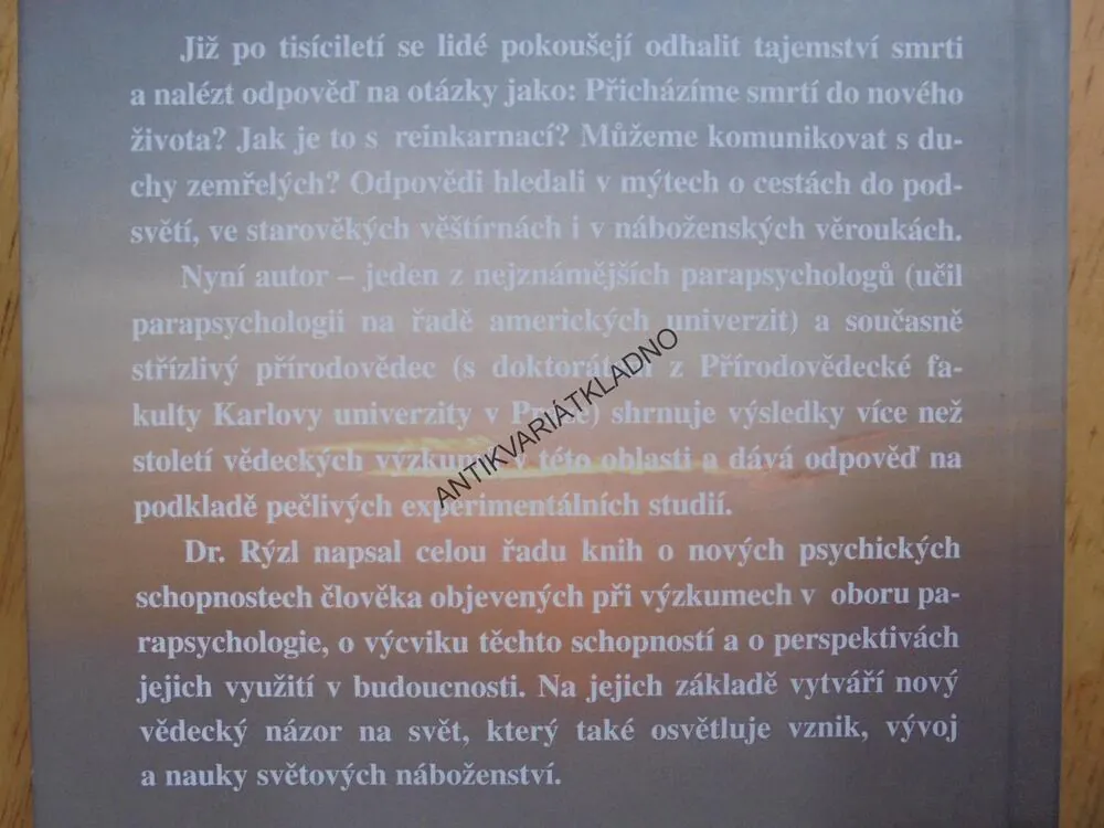 PARAPSYCHOLOGIE, O ŽIVOTĚ PO SMRTI, MILAN RÝZL, ŽIVOT PO ŽIVOTĚ?