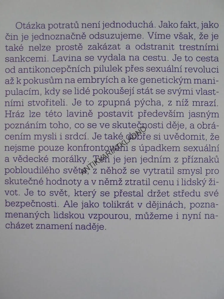 ÚCTA K ŽIVOTU, ŽIVOT NENAROZENÝ , 1., 1991