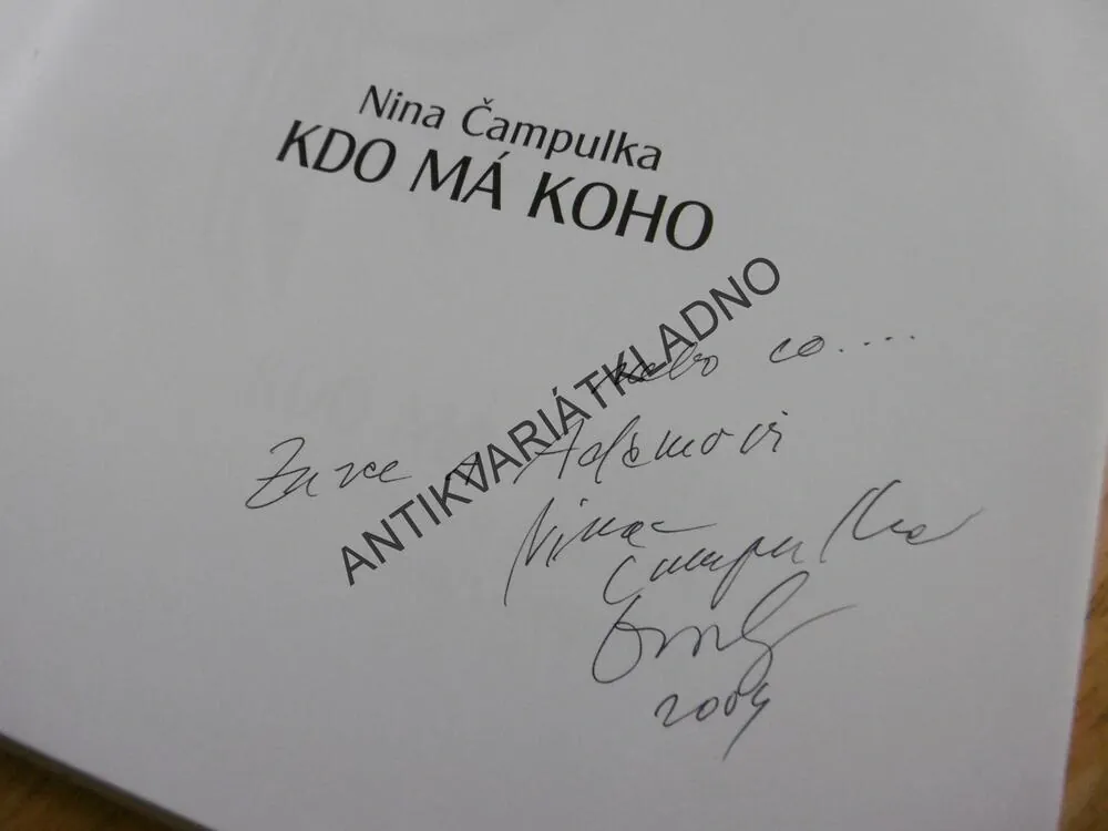 KDO MÁ KOHO, NINA ČAMPULKA - AUTOGRAM