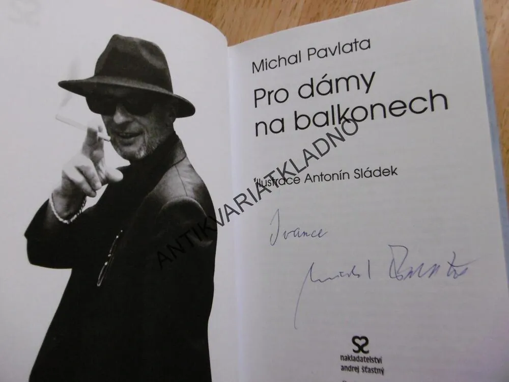 PRO DÁMY NA BALKONECH, MICHAL PAVLATA - AUTOGRAM, **an