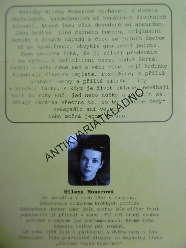 ZLOMENÁ SRDCE ANEB MOJE PRVNÍ AŽ JEDENÁCTÁ VRAŽDA, MILENA MOSEROVÁ, **an