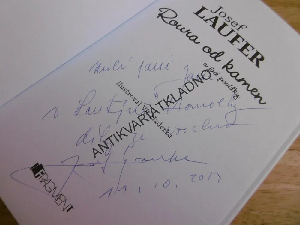 ROURA OD KAMEN A JINÉ POVÍDKY, JOSEF LAUFER - AUTOGRAM, VÍT HADERKA