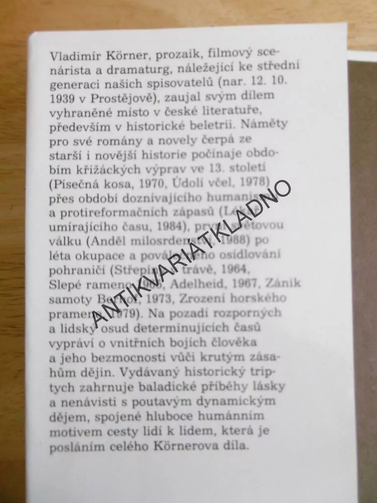 ADELHEID, ÚDOLÍ VČEL, ANDĚL MILOSRDENSTVÍ, VLADIMÍR KÖRNER