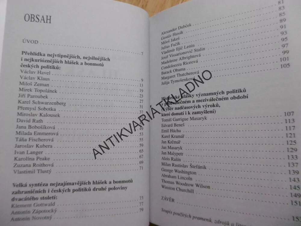 HLÁŠKY A BONMOTY SLAVNÝCH I NESLAVNĚ PROSLULÝCH, MICHAELA KOŠŤÁLOVÁ, **an