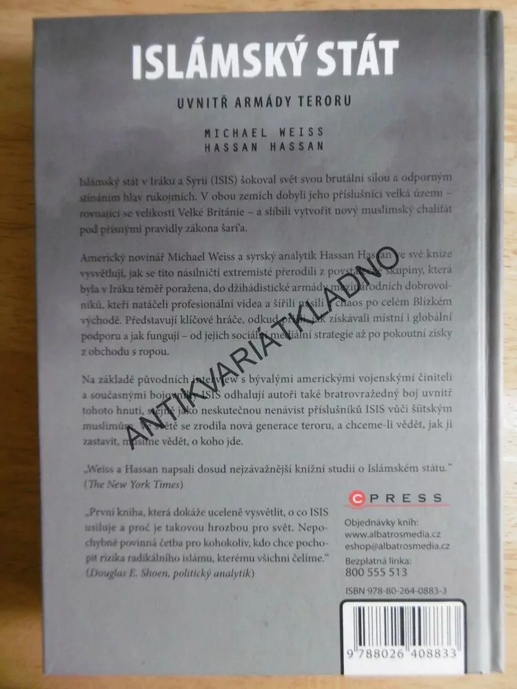 ISLÁMSKÝ STÁT, UVNITŘ ARMÁDY TERORU, MICHAEL WEISS, HASSAN HASSAN, 2015, **an