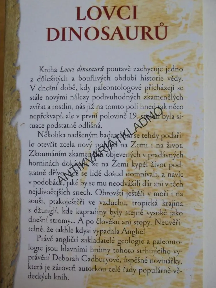 LOVCI DINOSAURŮ, DEBORAH CADBURYOVÁ, RIVALITA VĚDCŮ, PALEONTOLOGIE