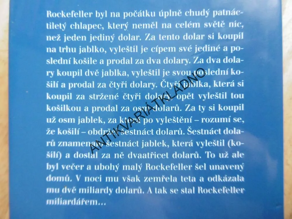 JAK SE STAL ROCKEFELLER MILIARDÁŘEM ANEB NEŠTĚSTÍ MOHOU BÝT ROZLIČNÁ, ALEX KOENIGS MARK, **an