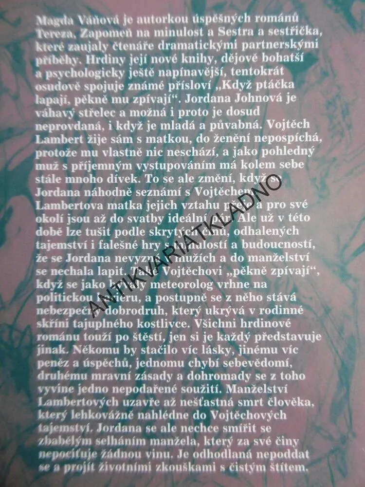 KDYŽ PTÁČKA LAPAJÍ, MAGDA VÁŇOVÁ, **an