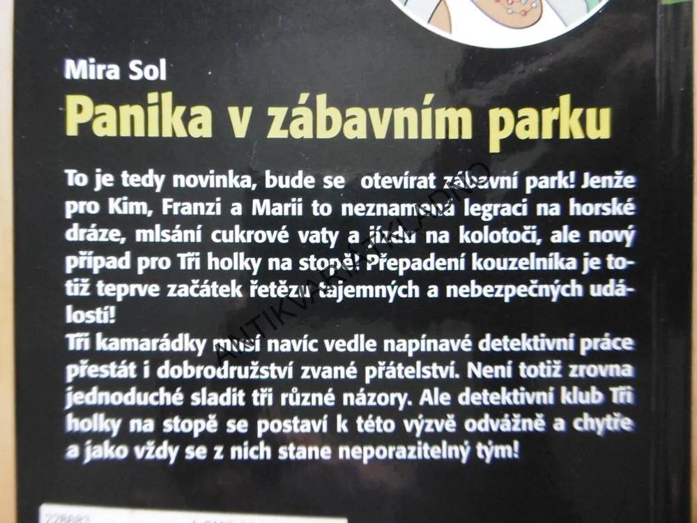 PANIKA V ZÁBAVNÍM PARKU, 3 HOLKY NA STOPĚ, MIRA SOL, **an