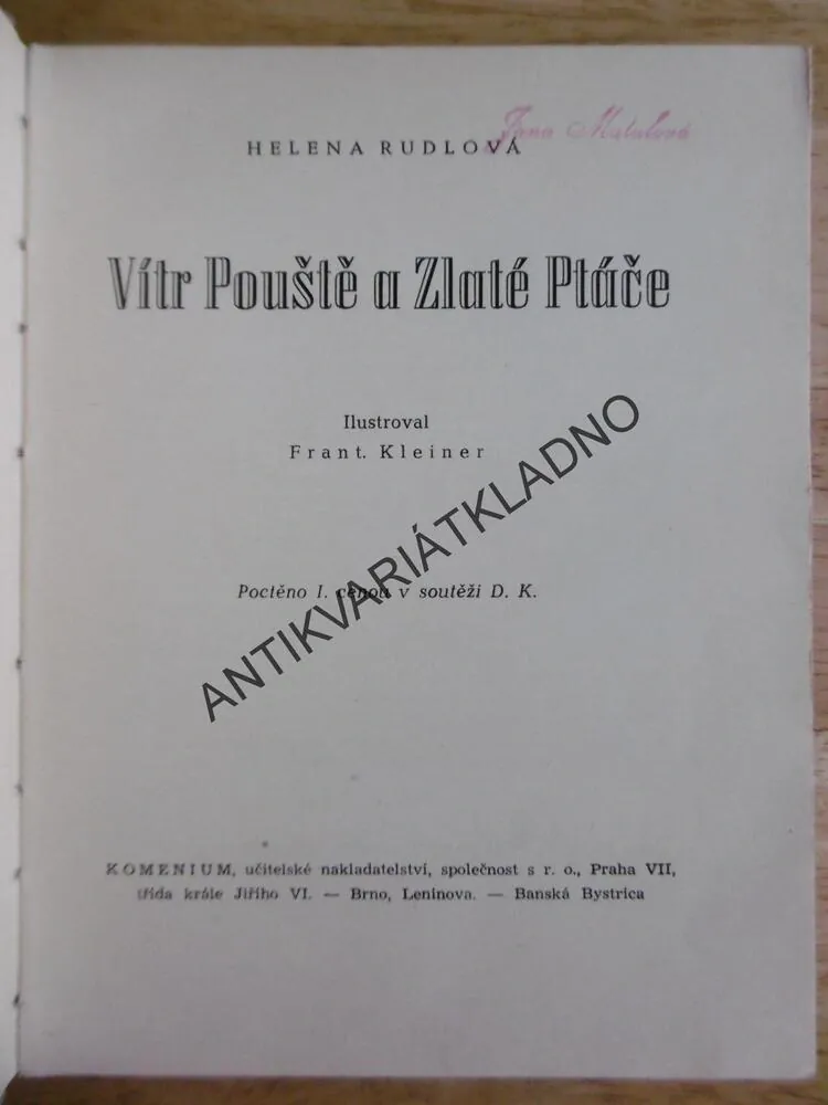 VÍTR POUŠTĚ A ZLATÉ PTÁČE, HELENA RUDLOVÁ, FRANT. KLEINER, 1948, **an