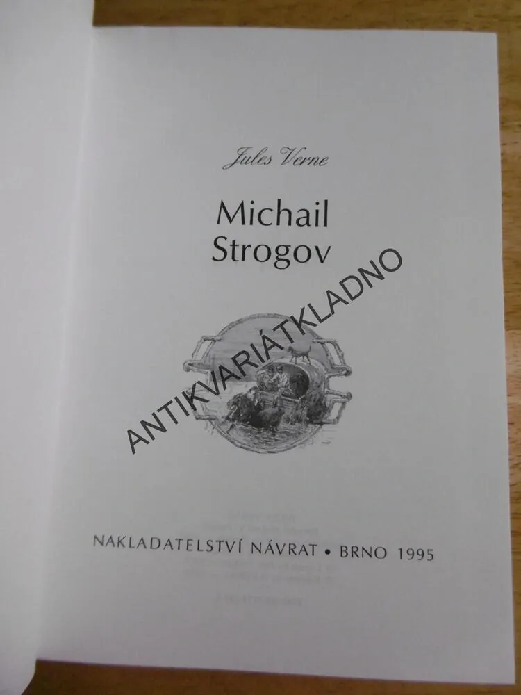 MICHAIL STROGOV, JULES VERNE, NÁVRAT 1995