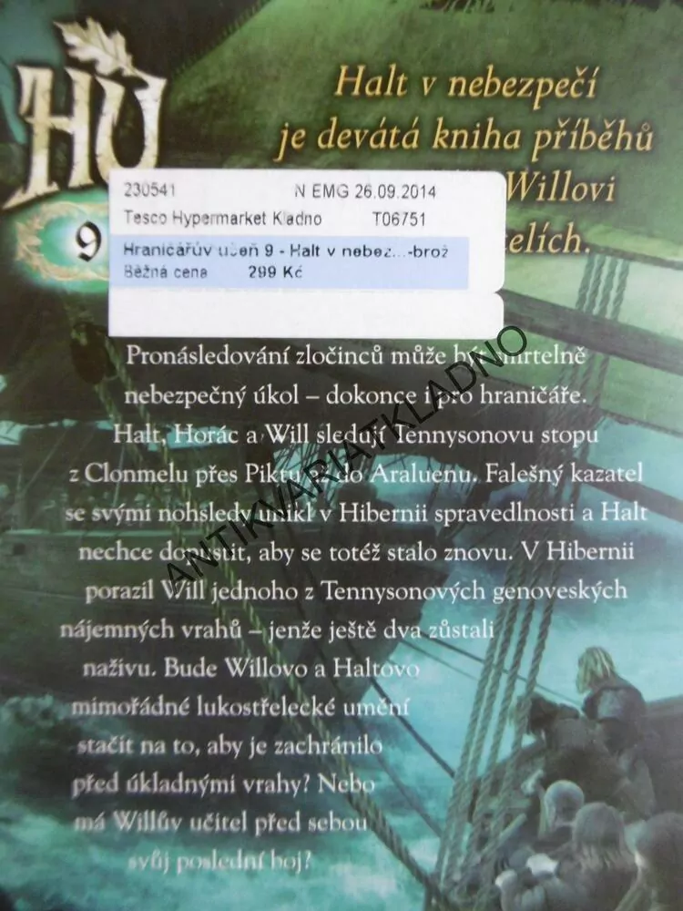 HRANIČÁŘŮV UČEŇ, HALT V NEBEZPEČÍ, JOHN FLANAGAN, **an