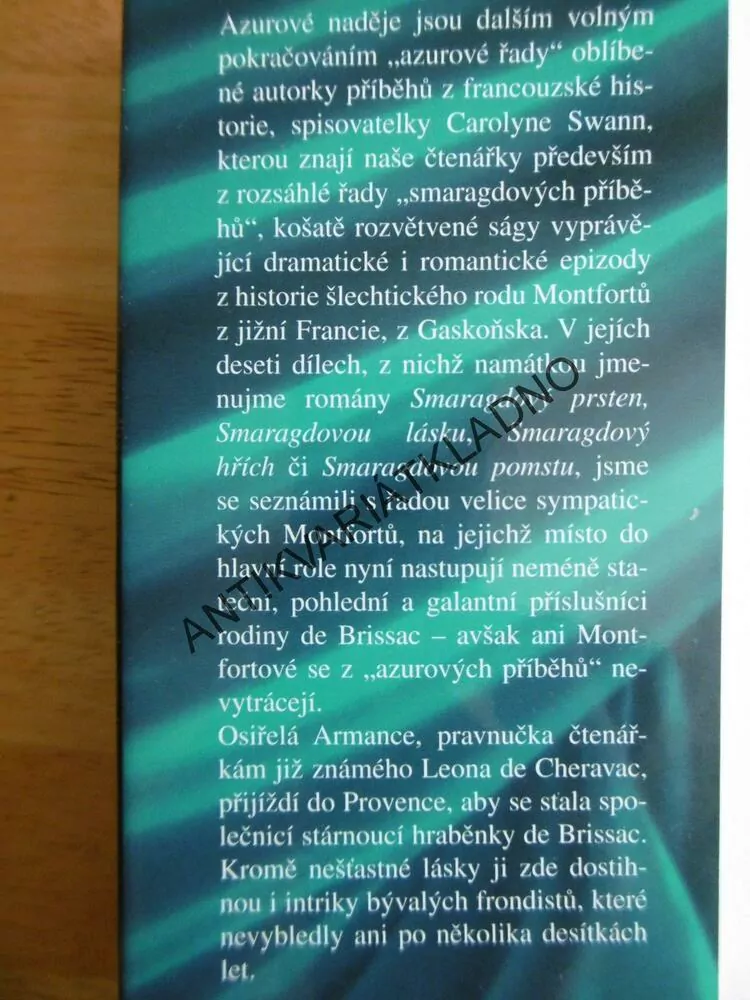 AZUROVÉ NADĚJE, CAROLYNE SWANN, **an