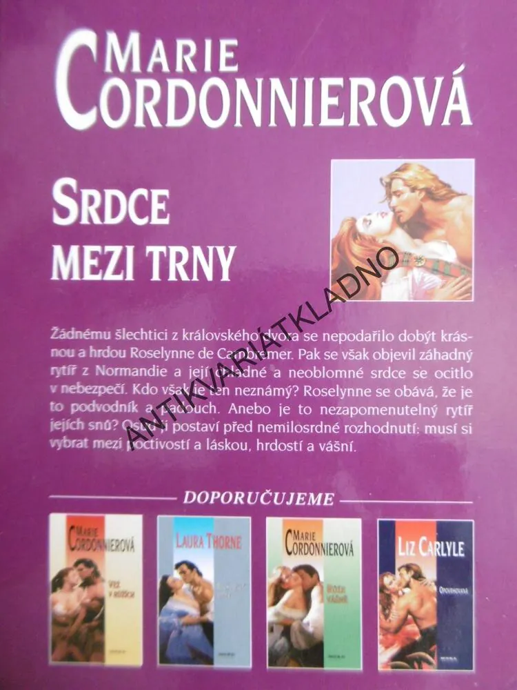 SRDCE MEZI TRNY, MARIE CORDONNIEROVÁ, **an