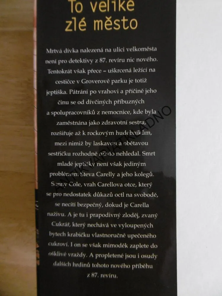TO VELIKÉ ZLÉ MĚSTO, ED MCBAIN, **an