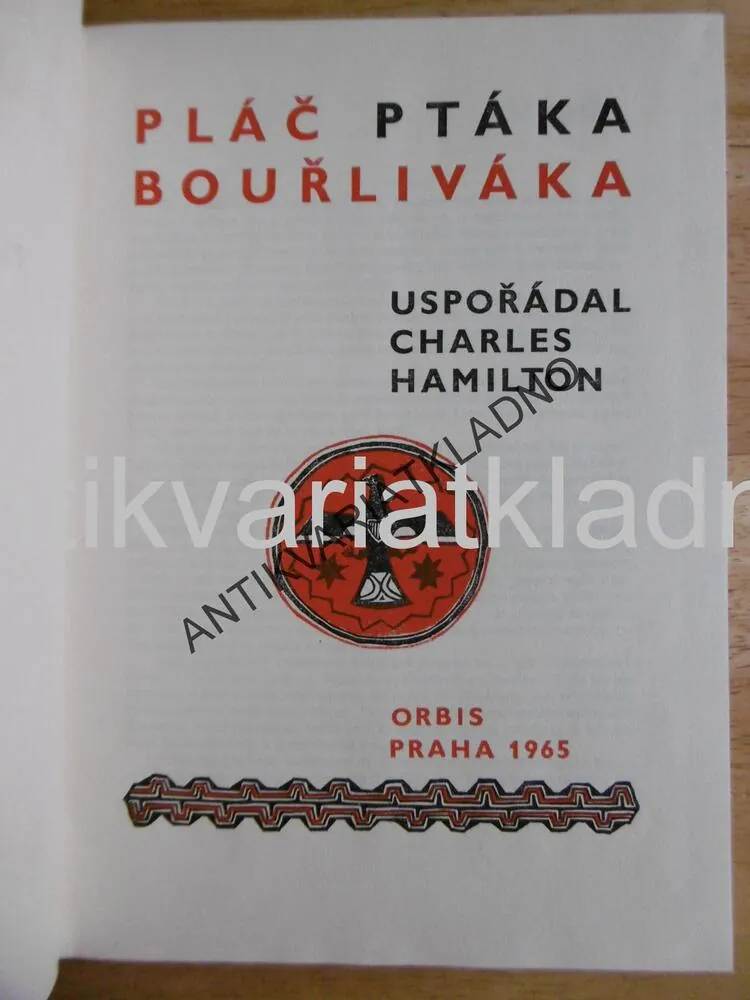 PLÁČ PTÁKA BOUŘLIVÁKA, CHARLES HAMILTON, 1965