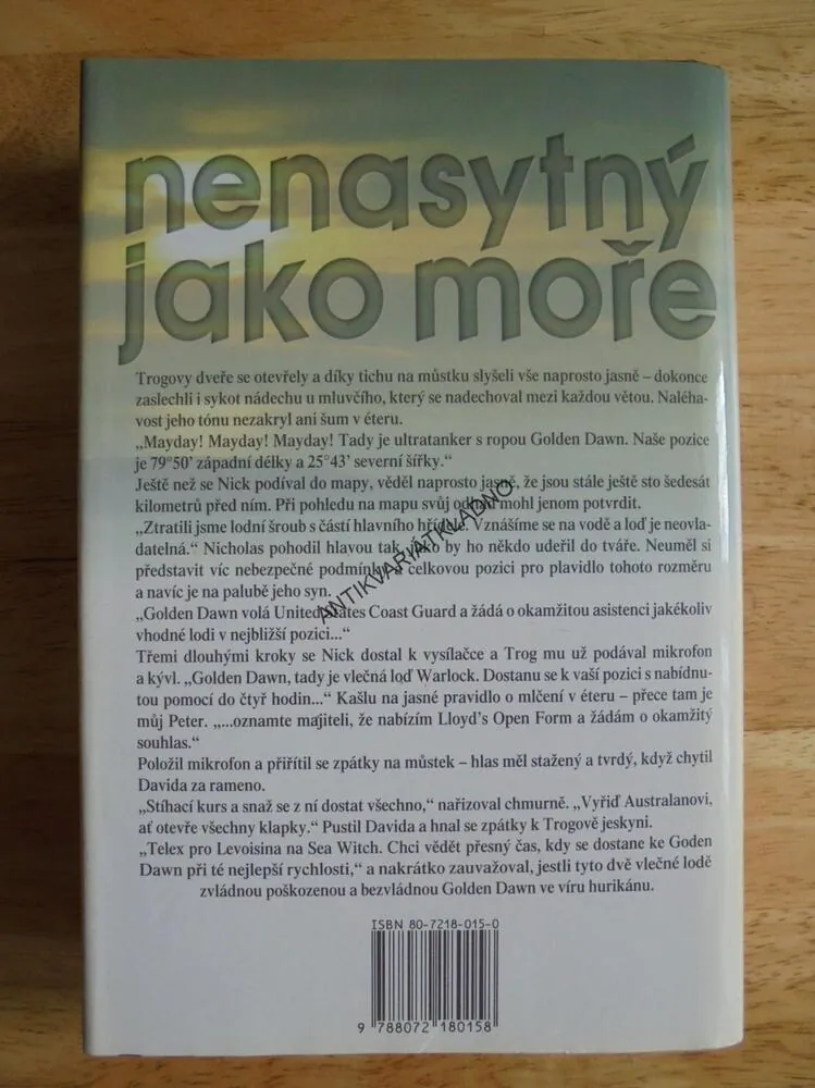 NENASYTNÝ JAKO MOŘE , WILBUR SMITH, **an