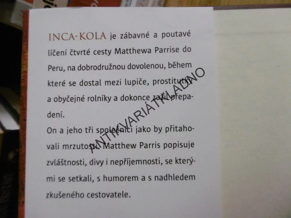 INCA-KOLA, TURISTICKÝ PRŮVODCE PO PERU, MATTHEW PARRIS, **an